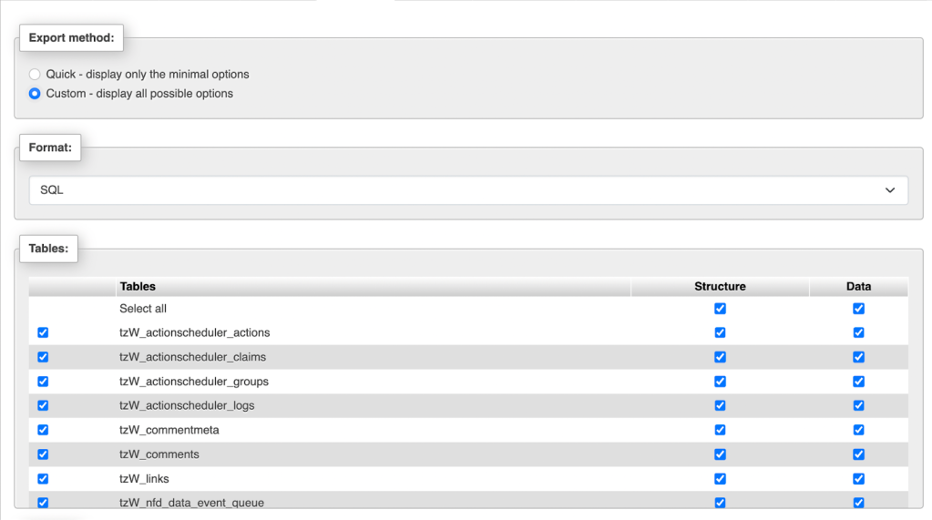 您可以選擇“快速”或“自定義”。第二個選項使您可以更好地控制導出的數據。例如，它允許您取消選擇特定表。